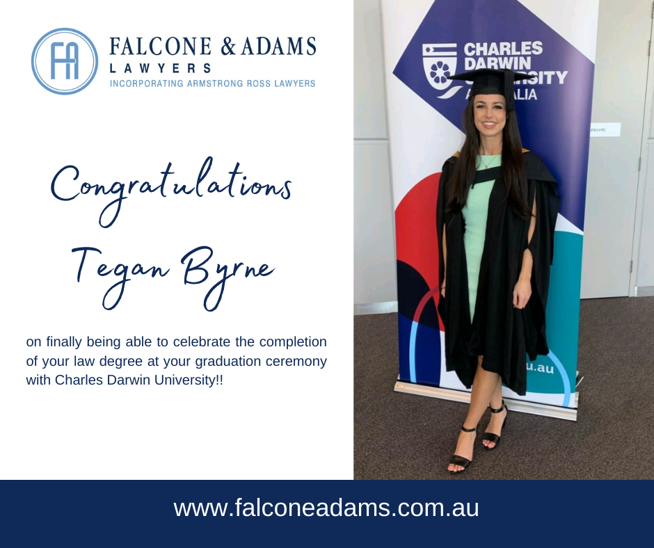 Congratulations Tegan Byrne on your long awaited graduation with Charles Darwin University